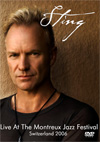 STING Live At The Montreux Jazz Festival, Switzerland 07.11.2006