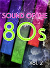 SOUND OF THE EIGHTIES BBC Archives Vol. 2